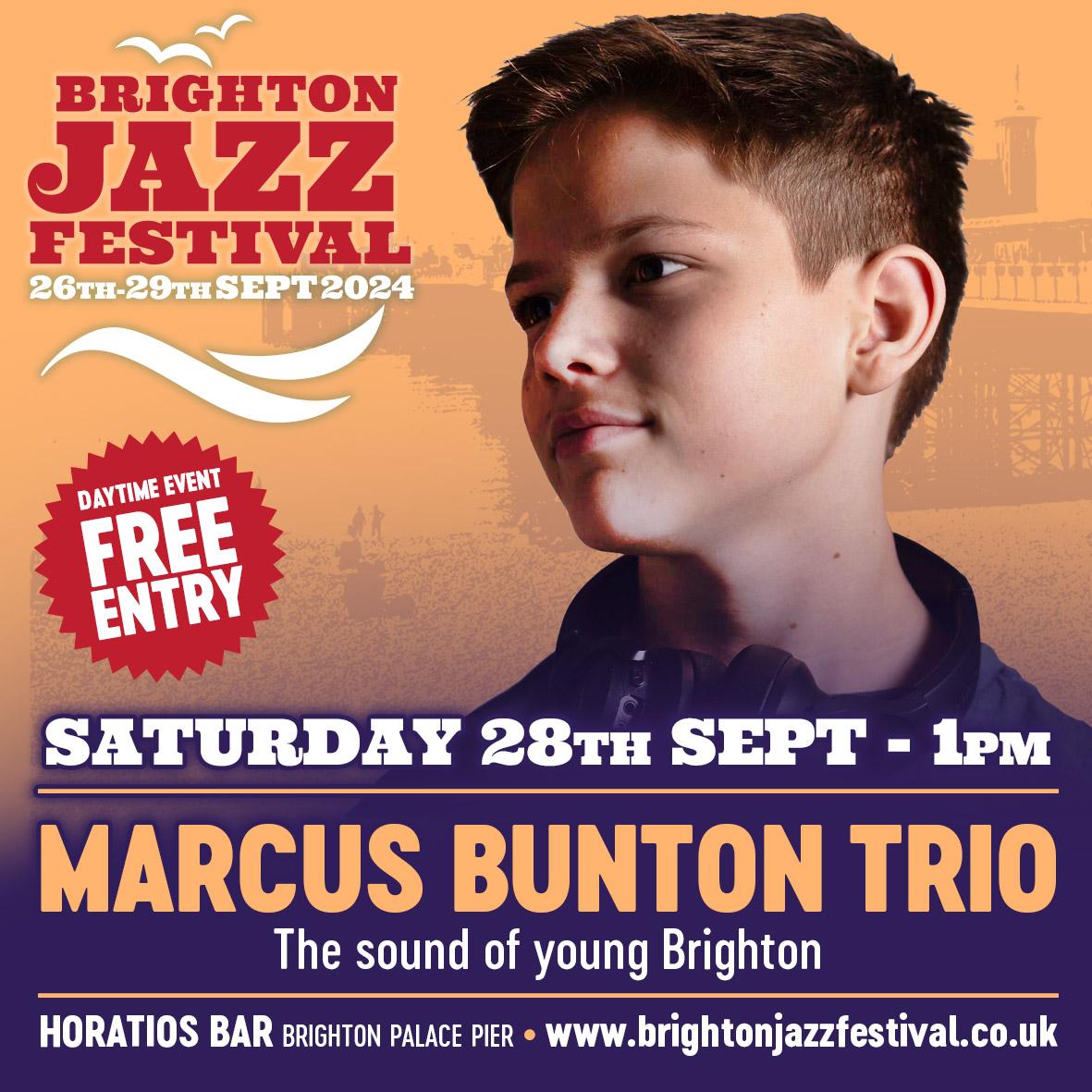Marcus Bunton Trio at the Brighton Jazz Festival gig poster September 2024