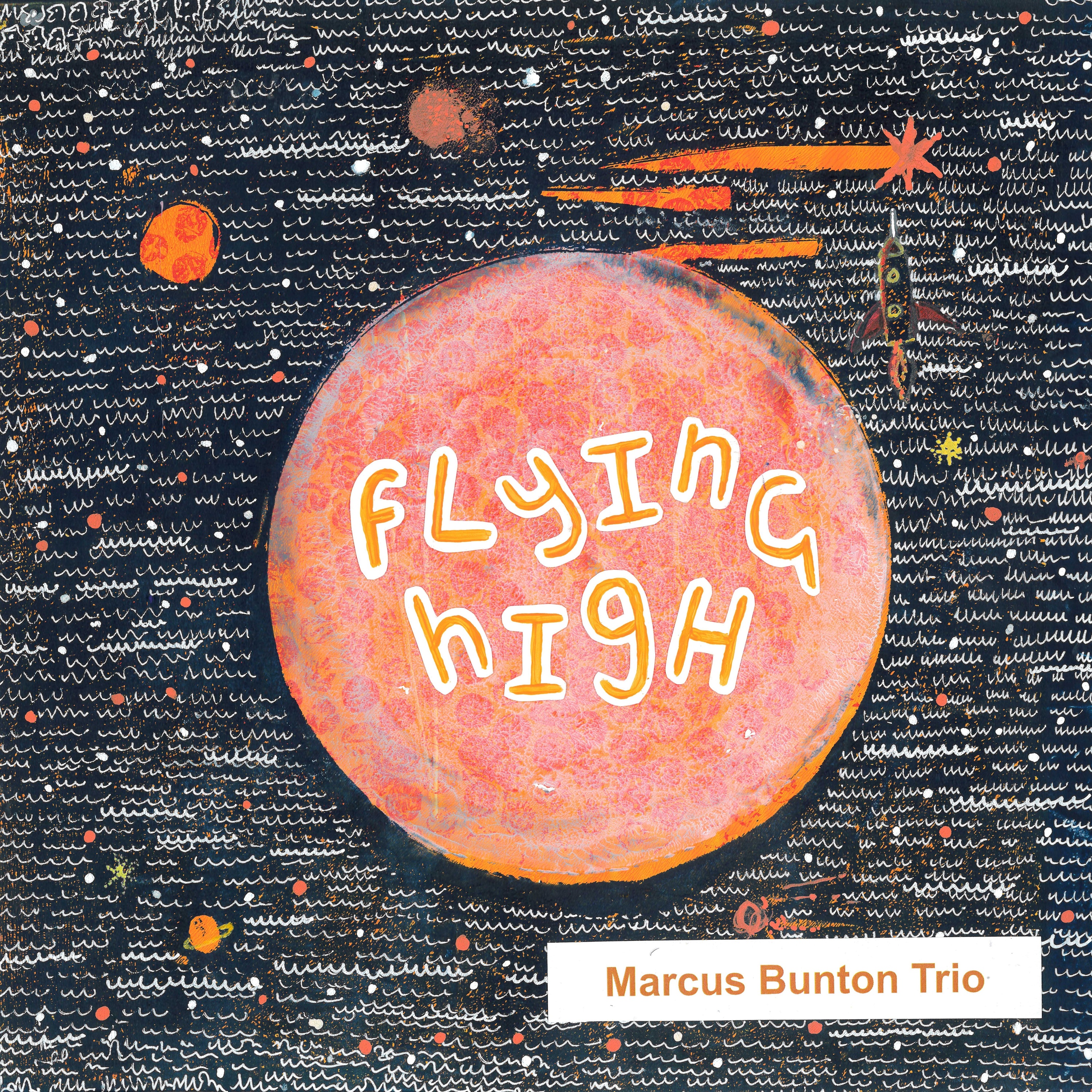 latest album by the Marcuas Bunton Trio:Flying High